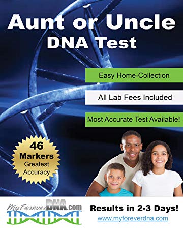**Home AVUNCULAR (Aunt or Uncle) DNA TEST** 46 DNA MARKERS Tested for Greatest Accuracy Available